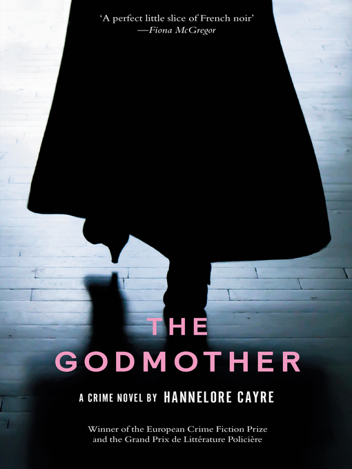 Title details for The Godmother by Hannelore CAYRE - Available